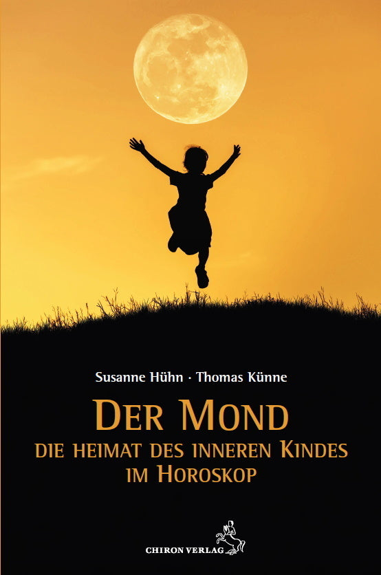 Der Mond - Die Heimat des inneren Kindes (Susanne Hühn)