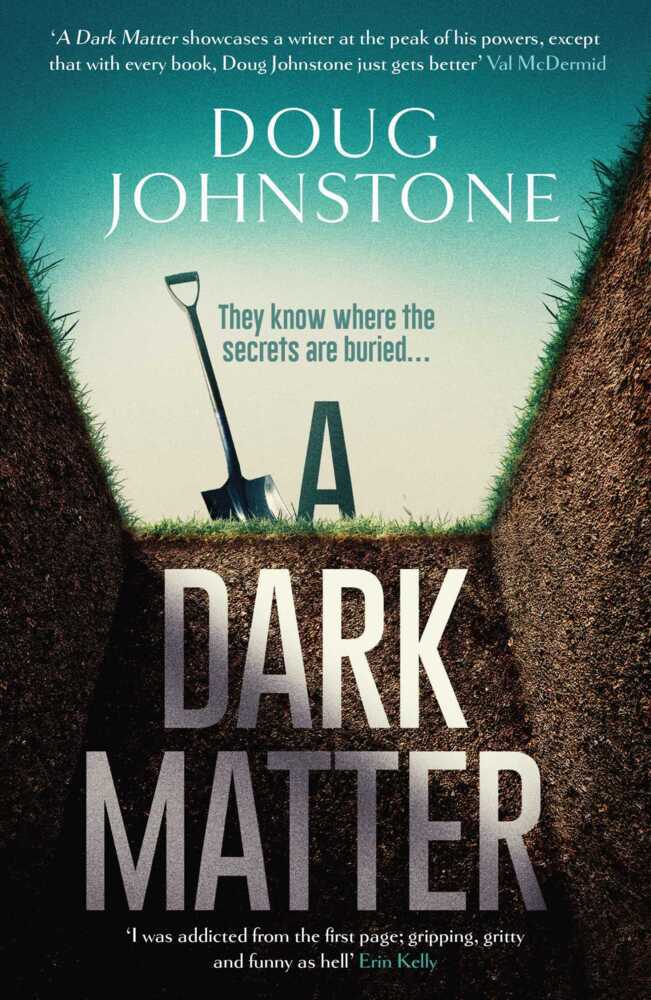 A Dark Matter (Doug Johnstone)