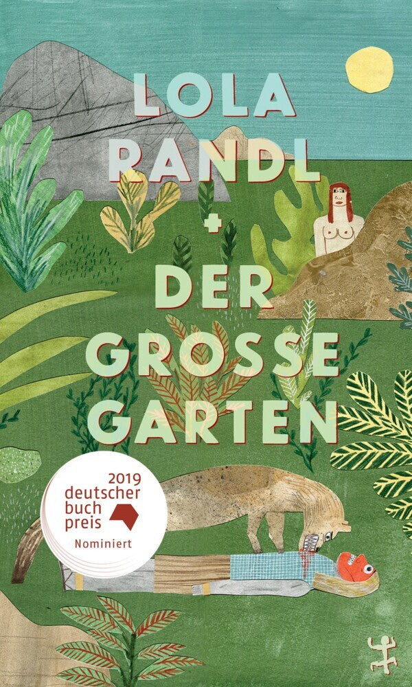 Der Große Garten (Lola Randl)