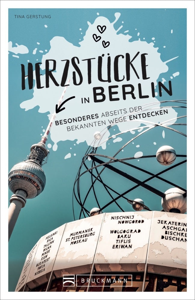 Herzstücke in Berlin (Tina Gerstung)