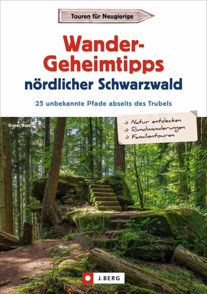 Wander-Geheimtipps nördlicher Schwarzwald (Dieter Buck)