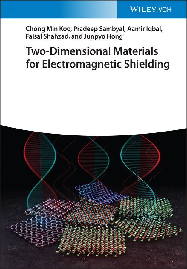 Two-Dimensional Materials for Electromagnetic Shielding (Chong Min Koo)
