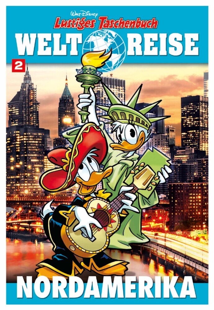 Lustiges Taschenbuch Weltreise - Nordamerika (Walt Disney)