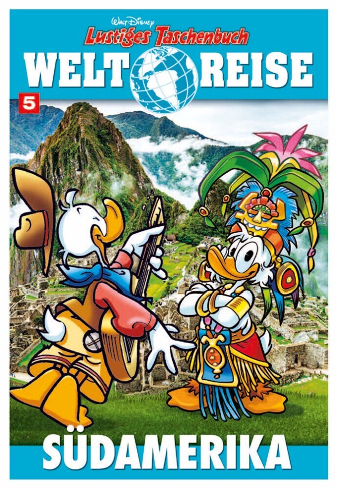 Lustiges Taschenbuch Weltreise 05 (Walt Disney)