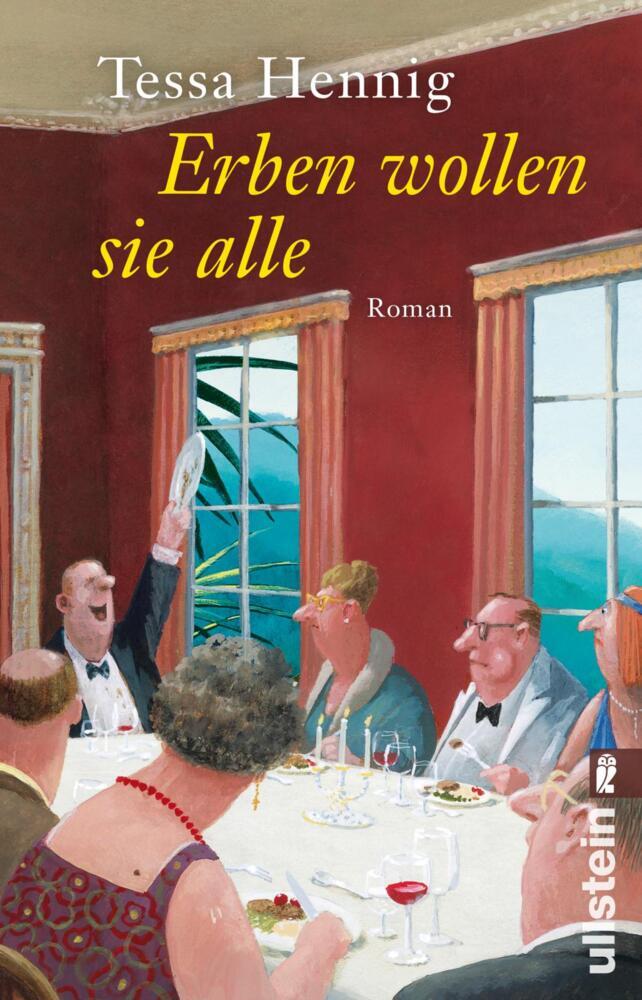 Erben wollen sie alle (Tessa Hennig)