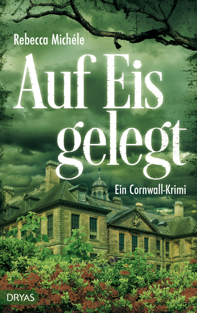 Auf Eis gelegt (Rebecca Michéle)