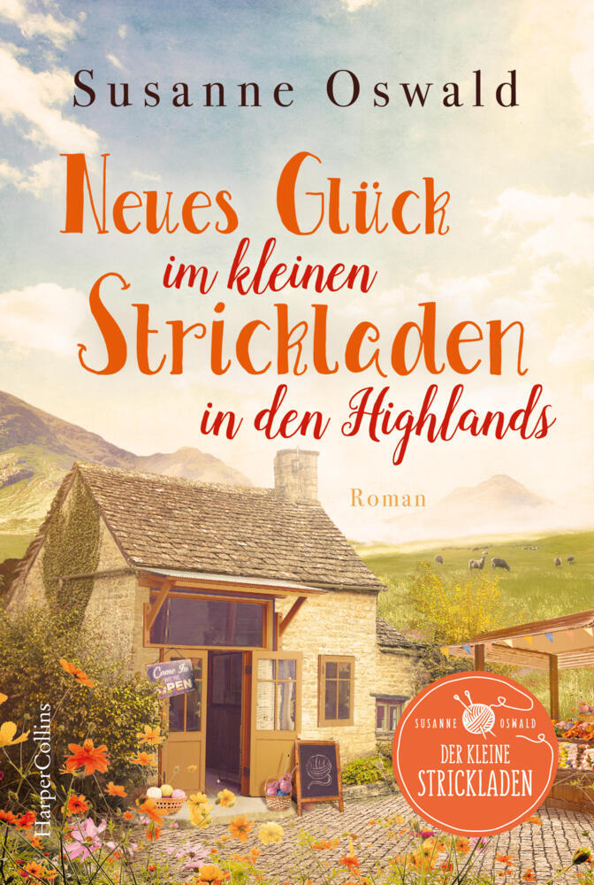 Neues Glück im kleinen Strickladen in den Highlands (Susanne Oswald)