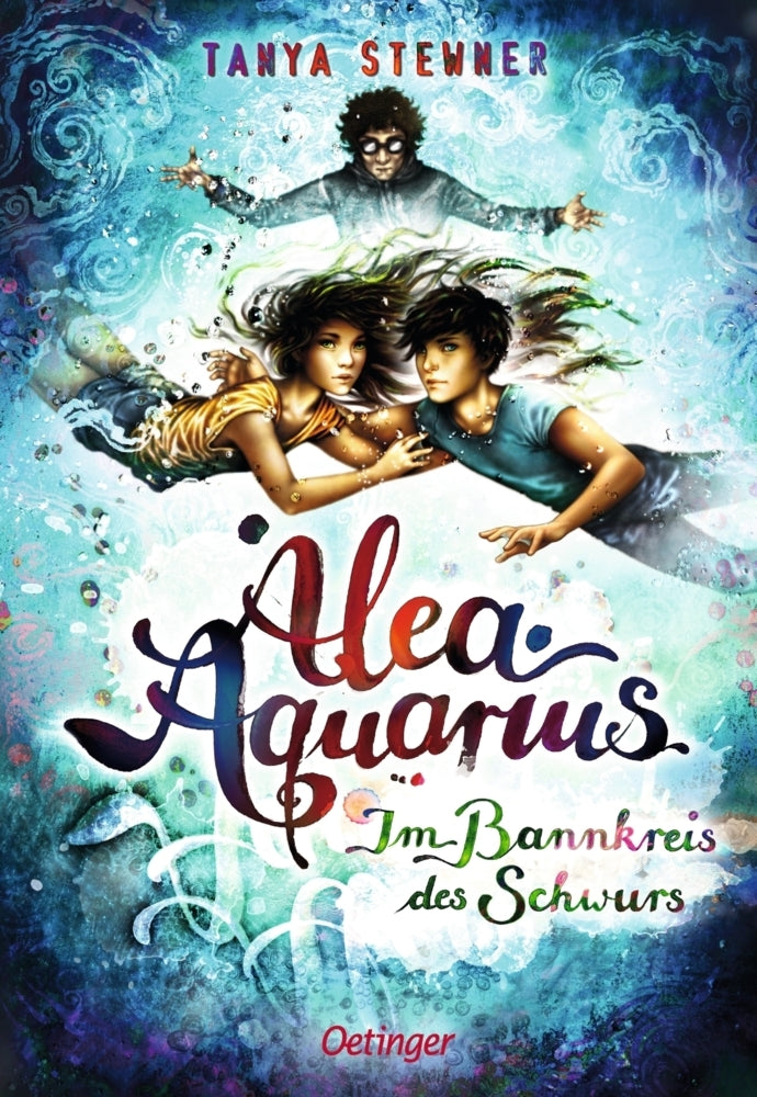 Alea Aquarius 7. Im Bannkreis des Schwurs (Tanya Stewner)
