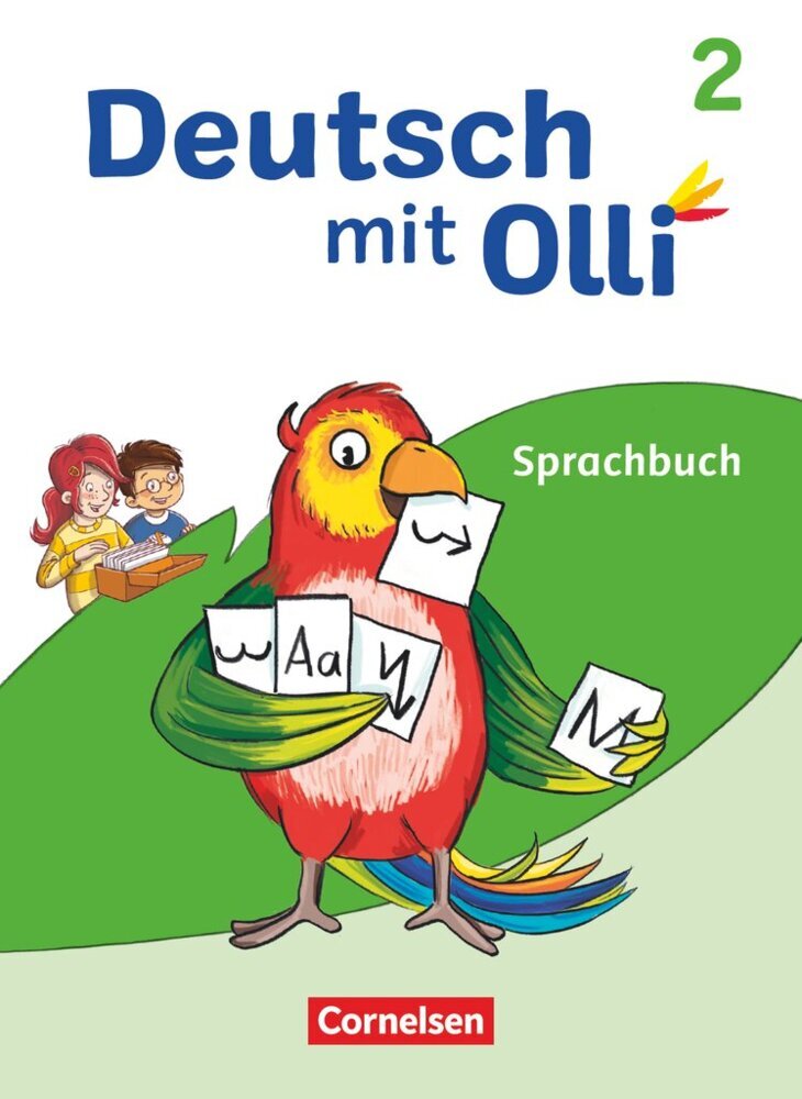 Deutsch mit Olli - Sprache 2-4 - Ausgabe 2021 - 2. Schuljahr Sprachbuch - Mit Lernentwicklungsheft (Christine Kröner)