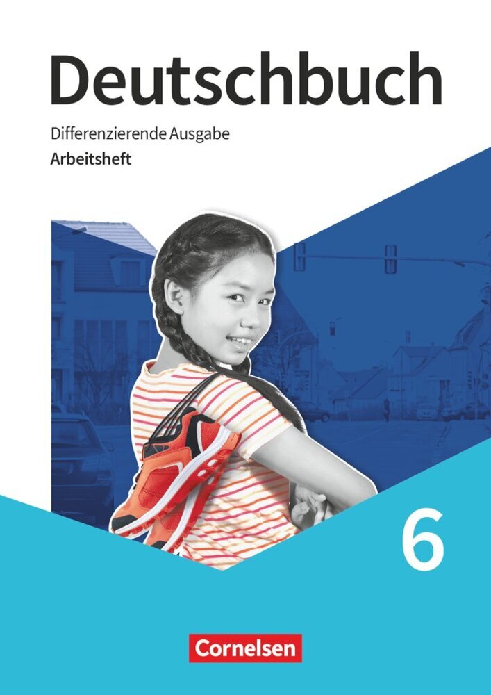 Deutschbuch - Sprach- und Lesebuch - Differenzierende Ausgabe 2020 - 6. Schuljahr (Friedrich Dick)