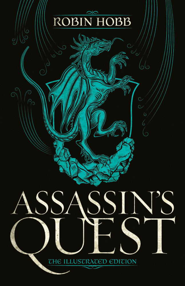 Assassin's Quest (The Illustrated Edition) (Robin Hobb)