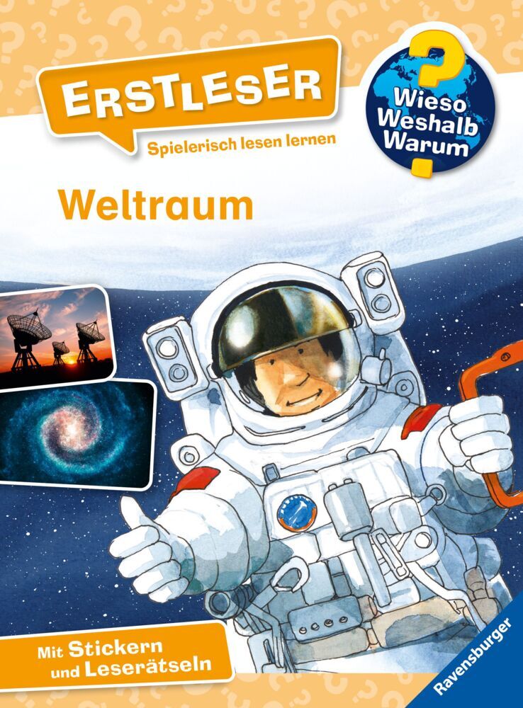 Wieso? Weshalb? Warum? Erstleser, Band 4 - Weltraum (Carola Von Kessel)