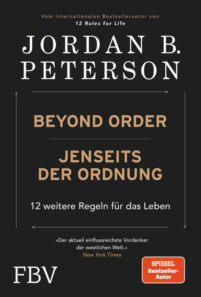 Beyond Order - Jenseits der Ordnung (Jordan B. Peterson)