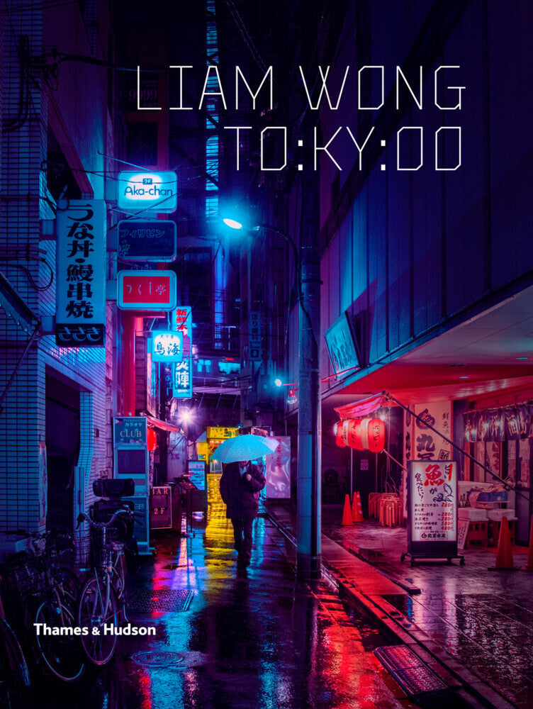 Liam Wong: TO:KY:OO (Liam Wong)