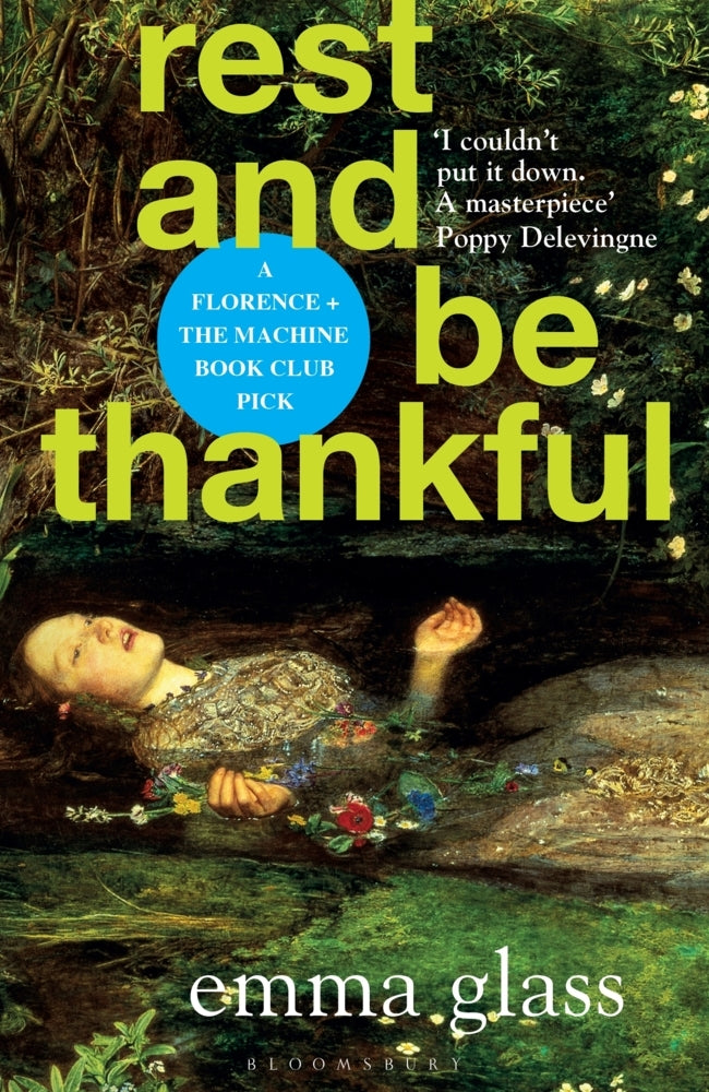 Rest and Be Thankful (Emma Glass)