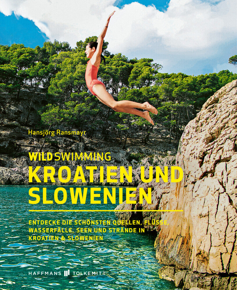 Wild Swimming Kroatien und Slowenien (Hansjörg Ransmayr)