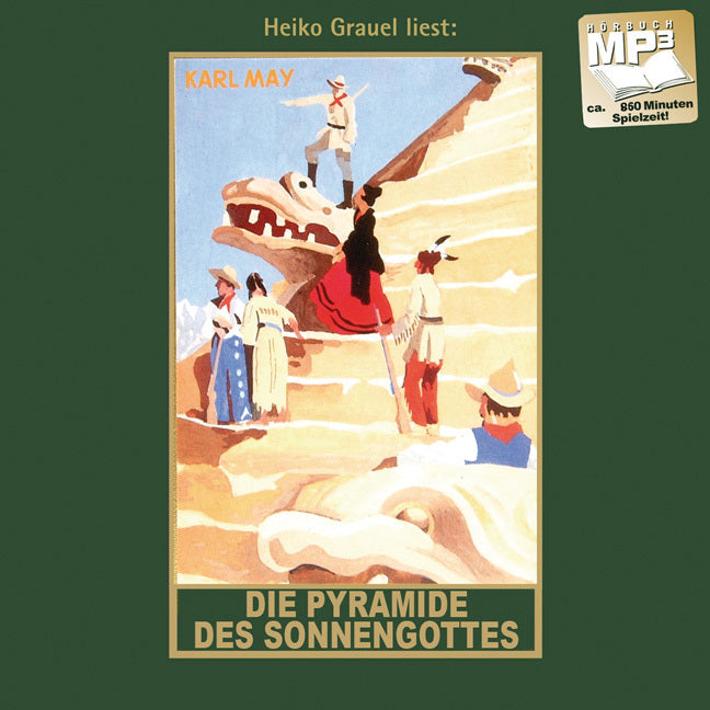 Die Pyramide des Sonnengottes (Karl May)
