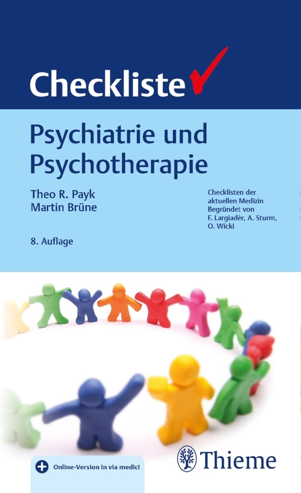 Checkliste Psychiatrie und Psychotherapie (Theo R. Payk)