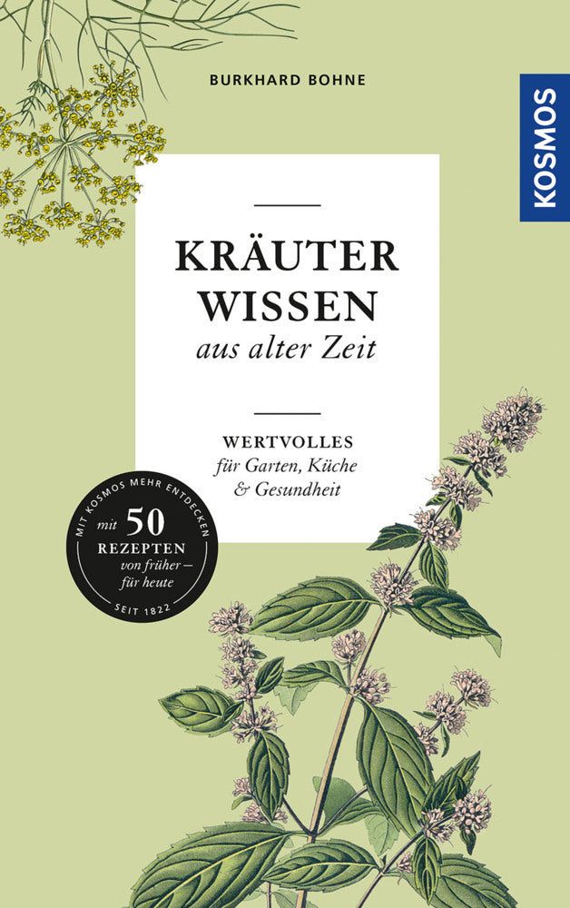 Kräuterwissen aus alter Zeit (Burkhard Bohne)