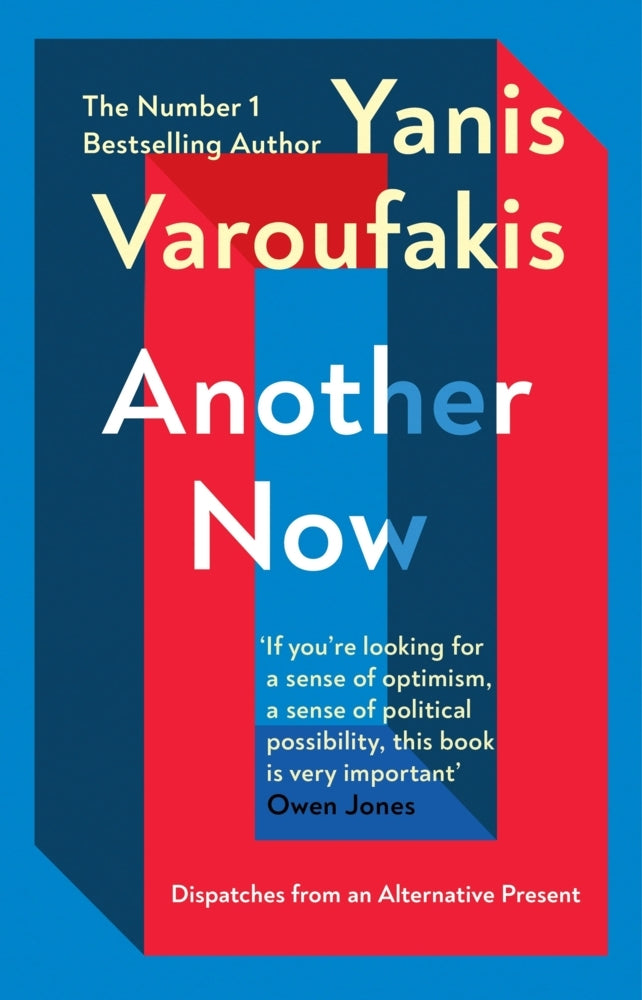 Another Now (Yanis Varoufakis)