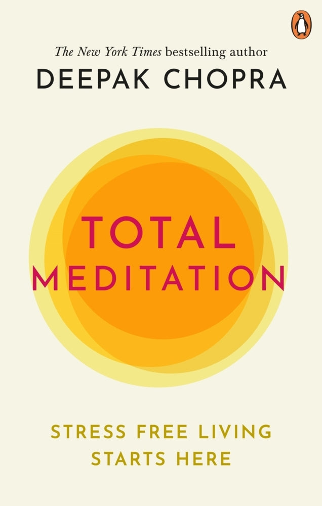 Total Meditation (Deepak Chopra)