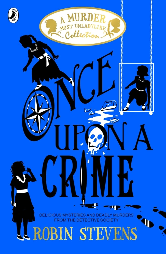 Once Upon a Crime (Robin Stevens)