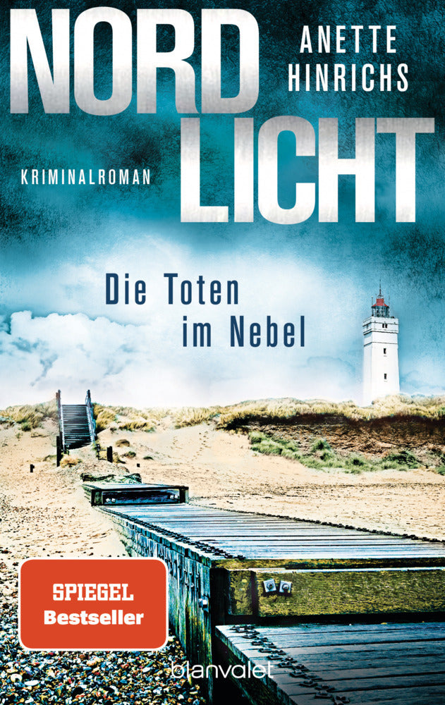 Nordlicht - Die Toten im Nebel (Anette Hinrichs)