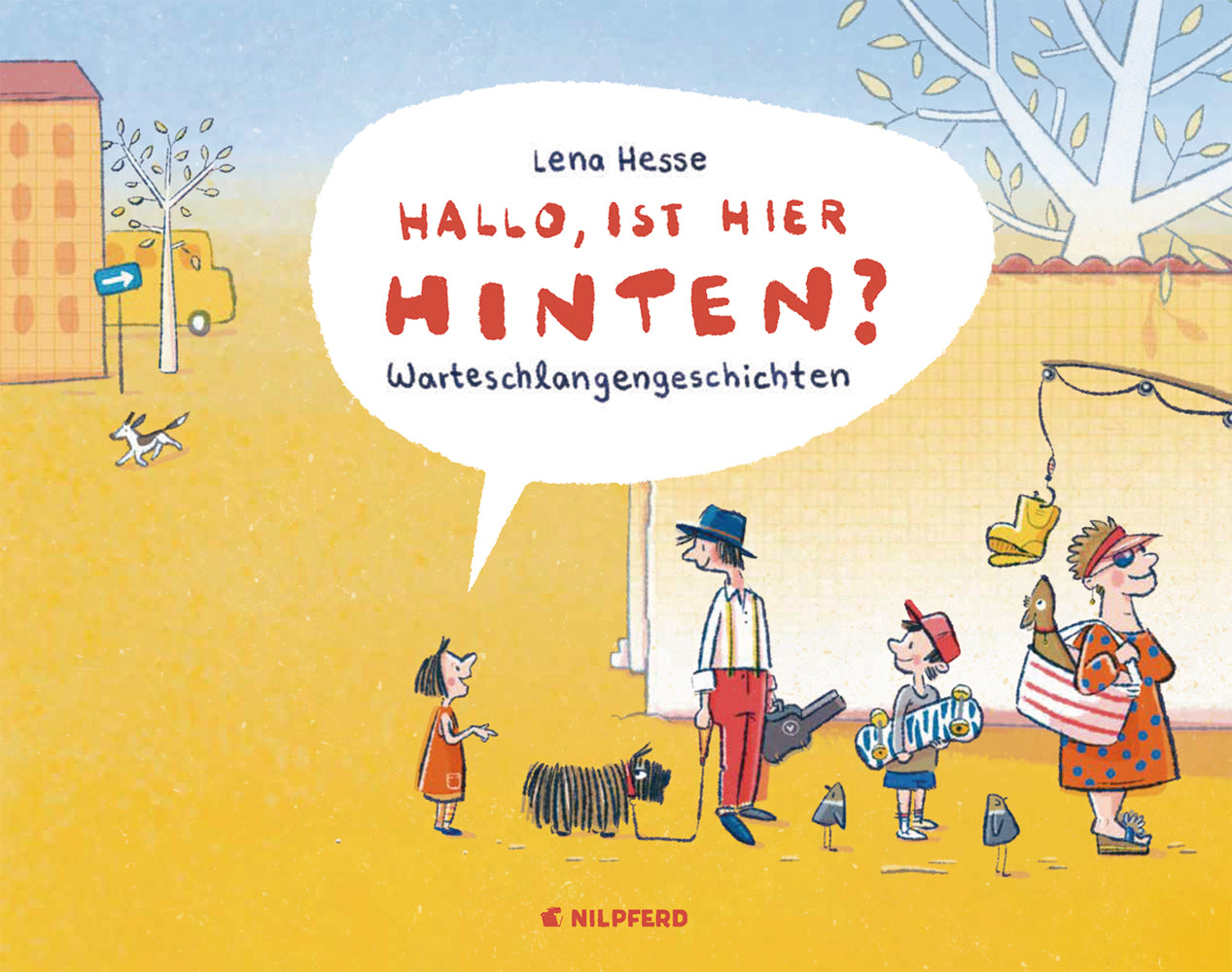 Hallo, ist hier hinten? - Geschenkbuchausgabe (Lena Hesse)