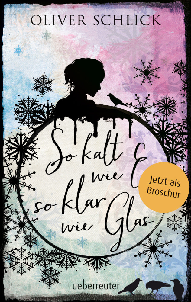So kalt wie Eis, so klar wie Glas - Broschur (Oliver Schlick)