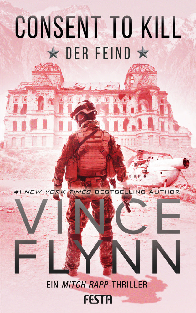 Consent to Kill - Der Feind (Vince Flynn)