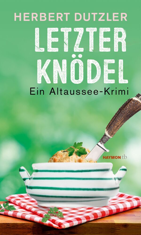 Letzter Knödel (Herbert Dutzler)