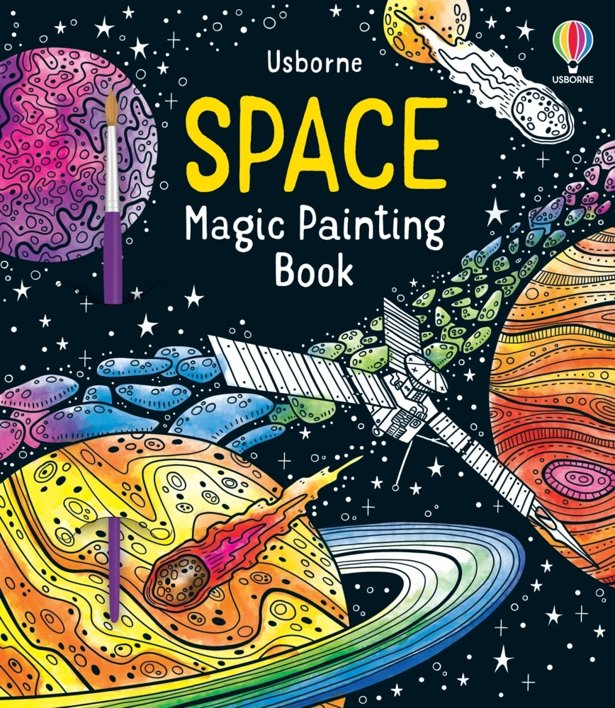 Space Magic Painting Book (Abigail Wheatley)