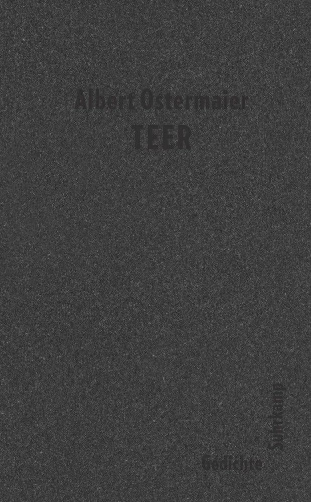 Teer (Albert Ostermaier)