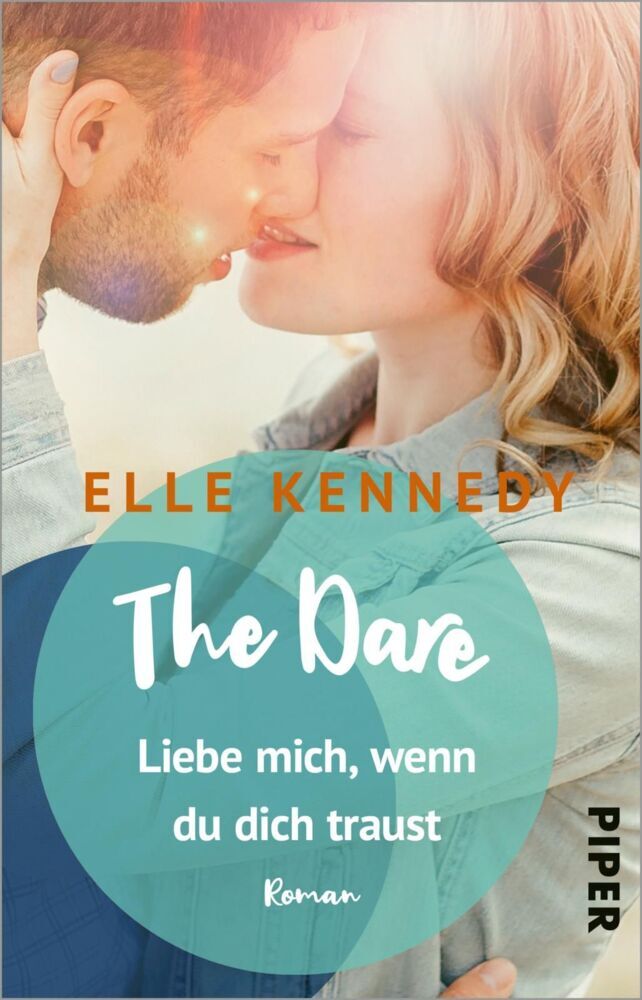 The Dare - Liebe mich, wenn du dich traust (Elle Kennedy)