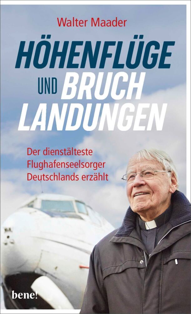 Höhenflüge und Bruchlandungen (Walter Maader)