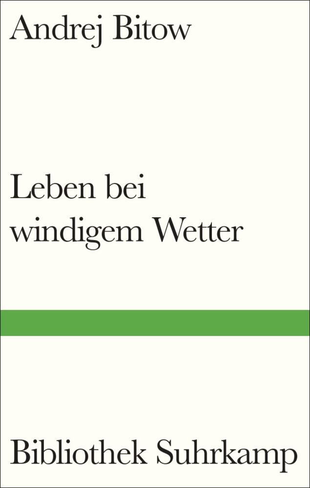 Leben bei windigem Wetter (Andrej Bitow)