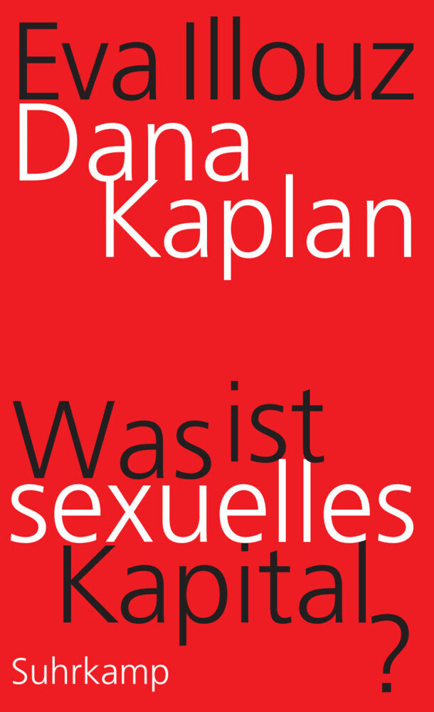 Was ist sexuelles Kapital? (Dana Kaplan)