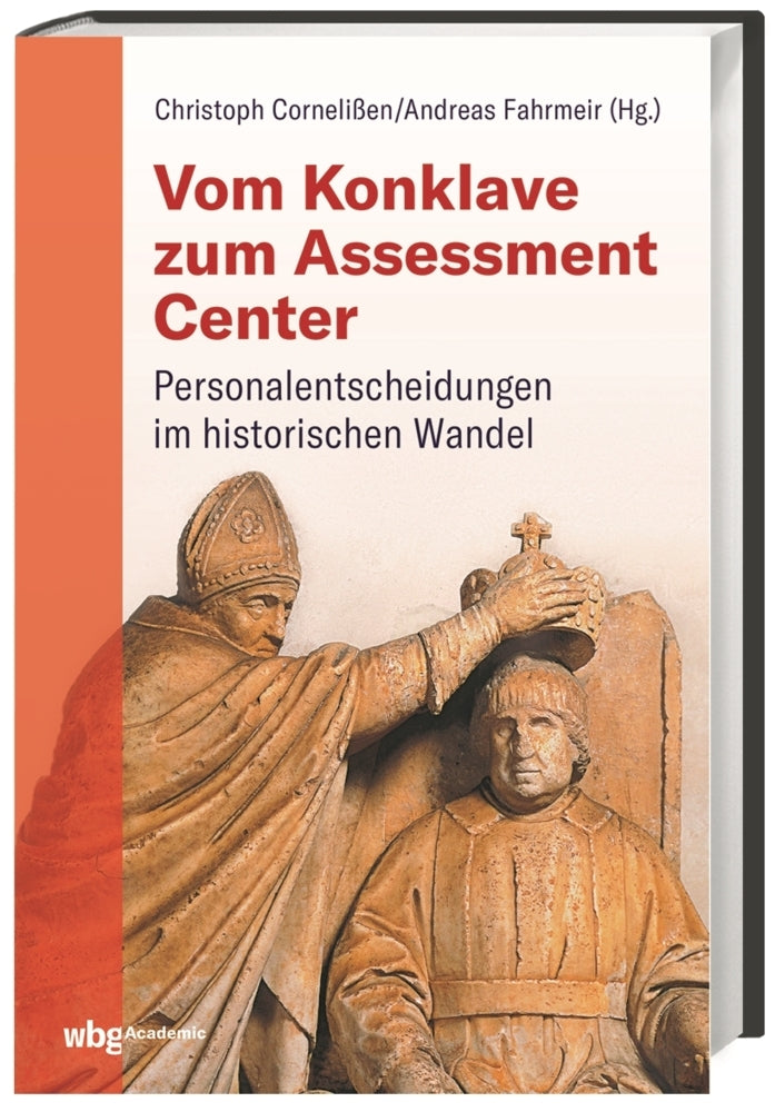 Vom Konklave zum Assessment-Center (Christoph Cornelißen)