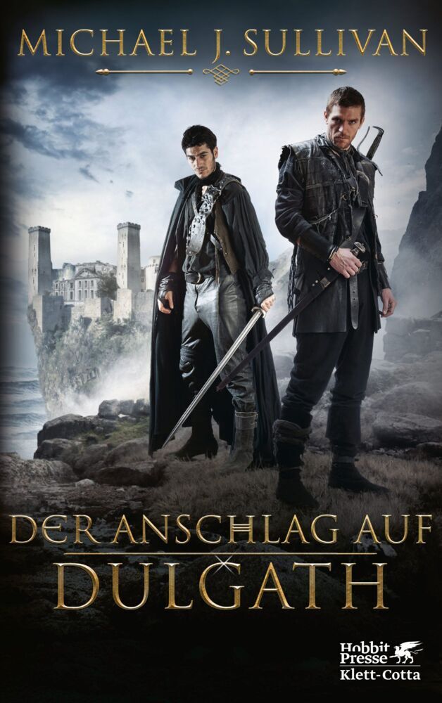 Der Anschlag auf Dulgath (Michael J. Sullivan)