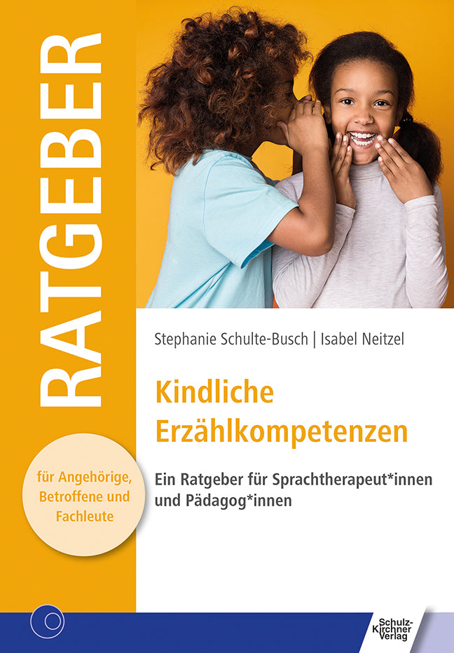 Kindliche Erzählkompetenzen (Stephanie Schulte-Busch)