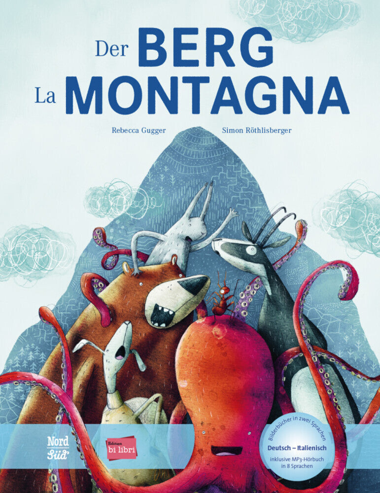 Der Berg (Deutsch-Italienisch) (Rebecca Gugger)
