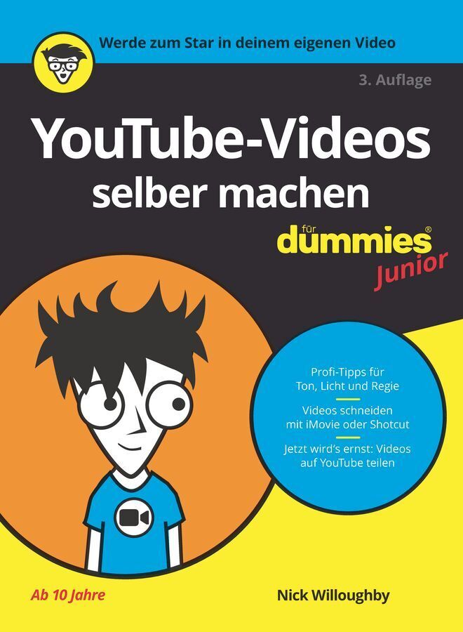 YouTube-Videos selber machen für Dummies Junior (Nick Willoughby)