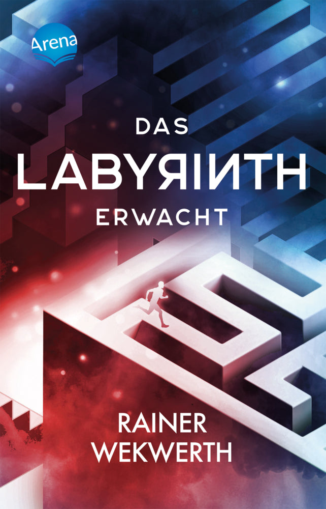 Das Labyrinth (1). Das Labyrinth erwacht (Rainer Wekwerth)