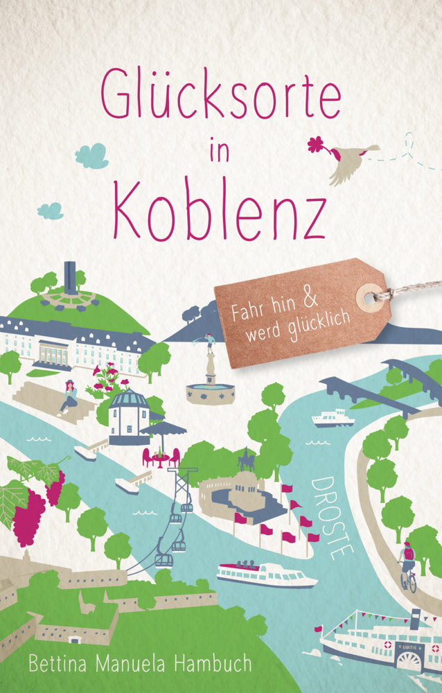 Glücksorte in Koblenz (Bettina Manuela Hambuch)