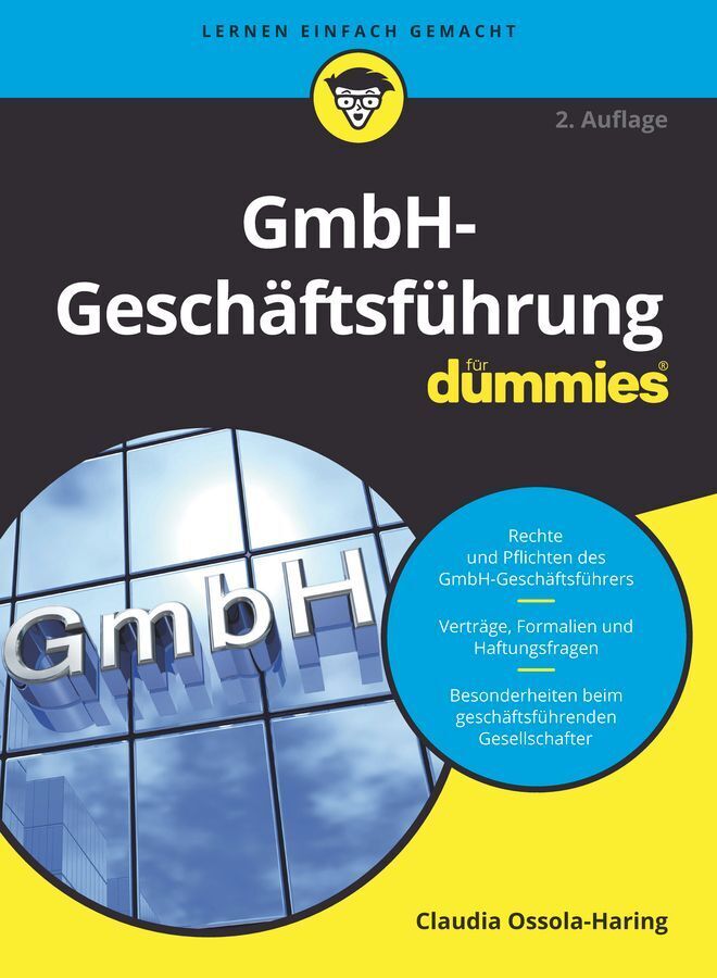 GmbH-Geschäftsführung für Dummies (Claudia Ossola-Haring)