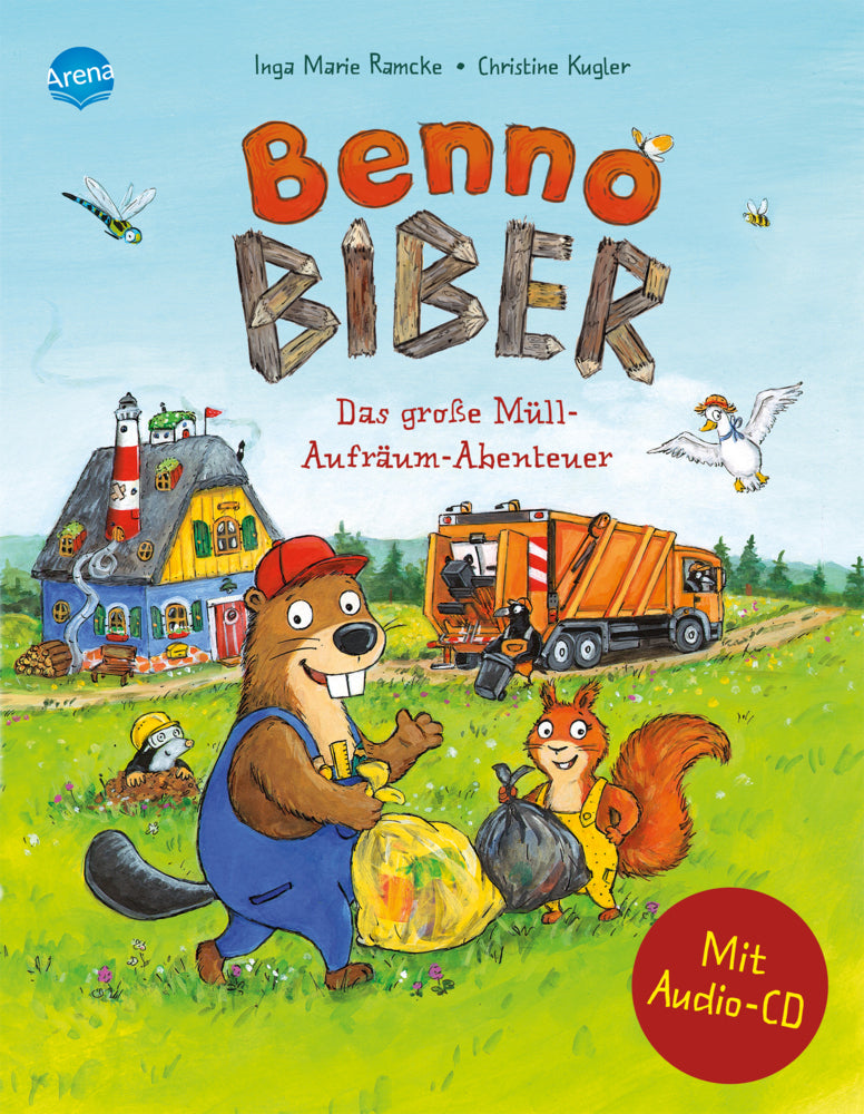 Benno Biber. Das große Müll-Aufräum-Abenteuer (Inga Marie Ramcke)