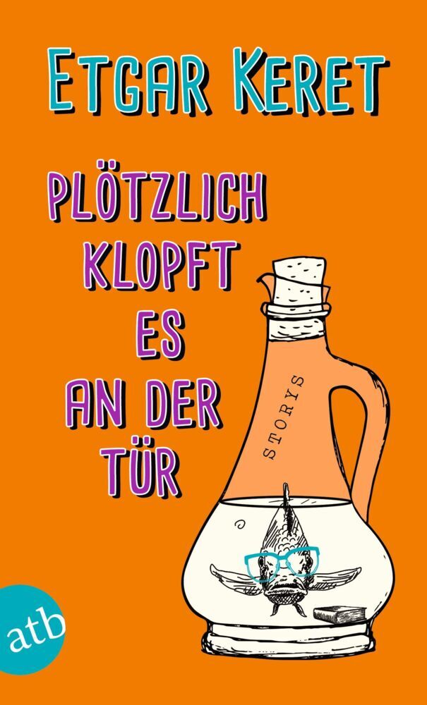 Plötzlich klopft es an der Tür (Etgar Keret)