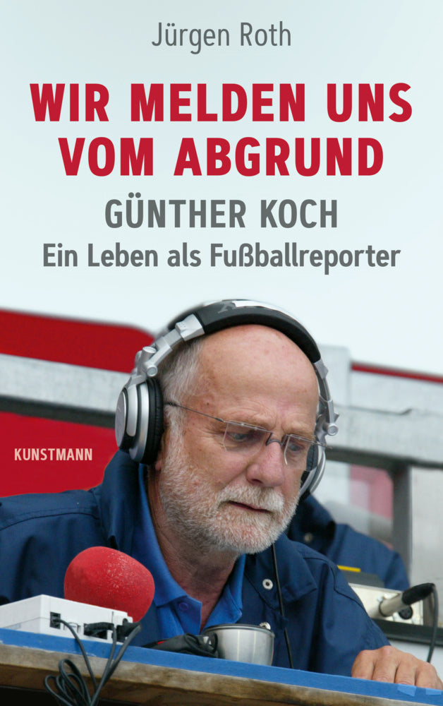 Wir melden uns vom Abgrund (Jürgen Roth)
