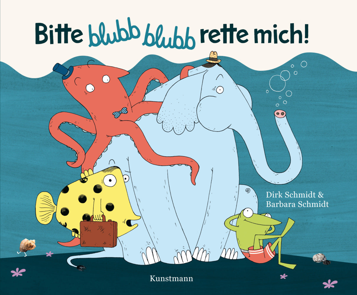 Bitte blubb blubb rette mich! - Miniformat (Dirk Schmidt)