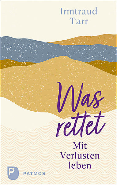 Was rettet (Irmtraud Tarr)